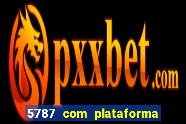 5787 com plataforma de jogos